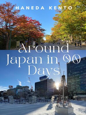 cover image of Around Japan in 90 Days